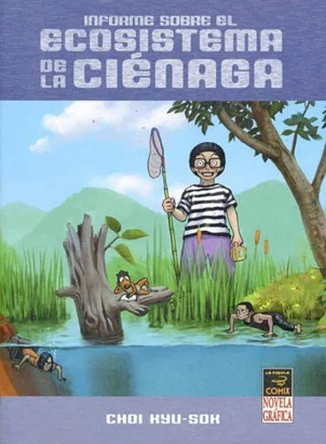 Informe sobre el ecosistema de la ciénaga