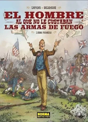 El hombre al que no le gustaban las armas de fuego