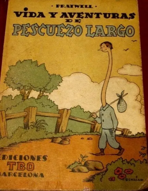 Vida y aventuras de Pescuezo Largo