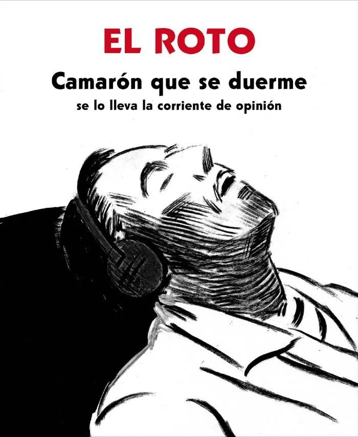 Camarón que se duerme se lo lleva la corriente de opinión