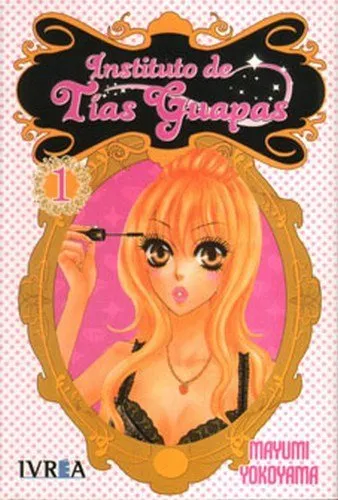 Instituto de Tías Guapas