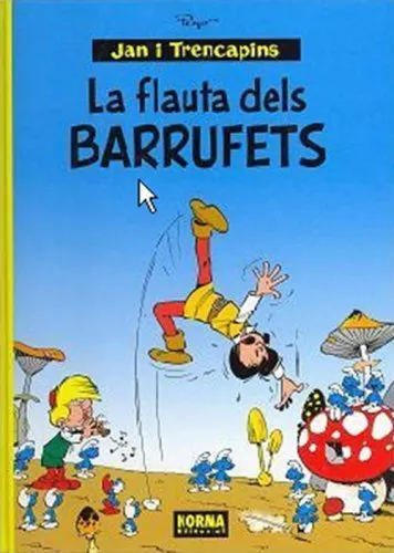 Jan i Trencapins - La flauta dels barrufets