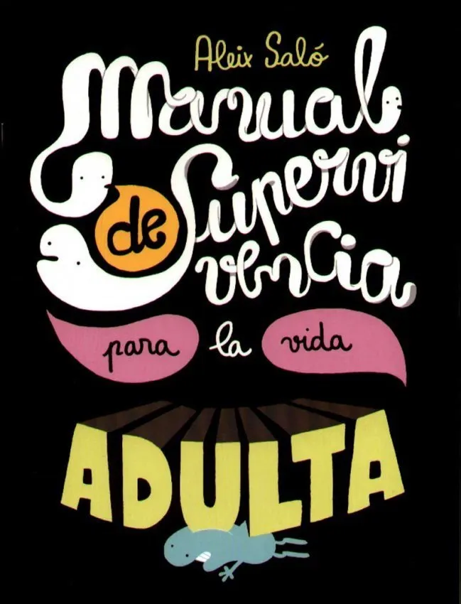 Manual de supervivencia para la vida adulta