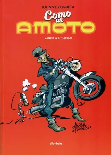 Johnny Roqueta. Como un amoto