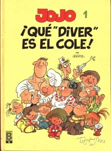 Jojo. ¡Qué "diver" es el cole!