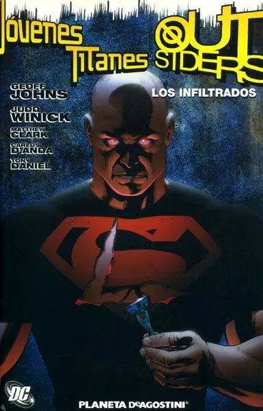 Jóvenes Titanes / Outsiders. Los infiltrados