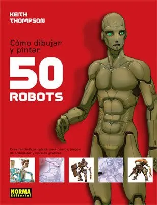 Cómo dibujar y pintar 50 robots