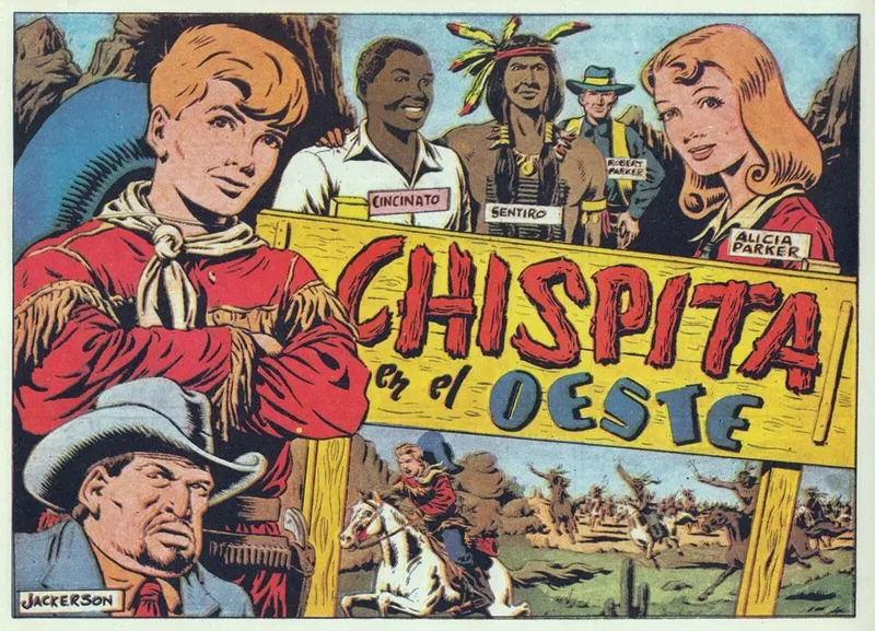 Chispita. Segunda Aventura: Chispita en el Oeste