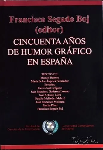 Cincuenta Años de Humor Gráfico en España
