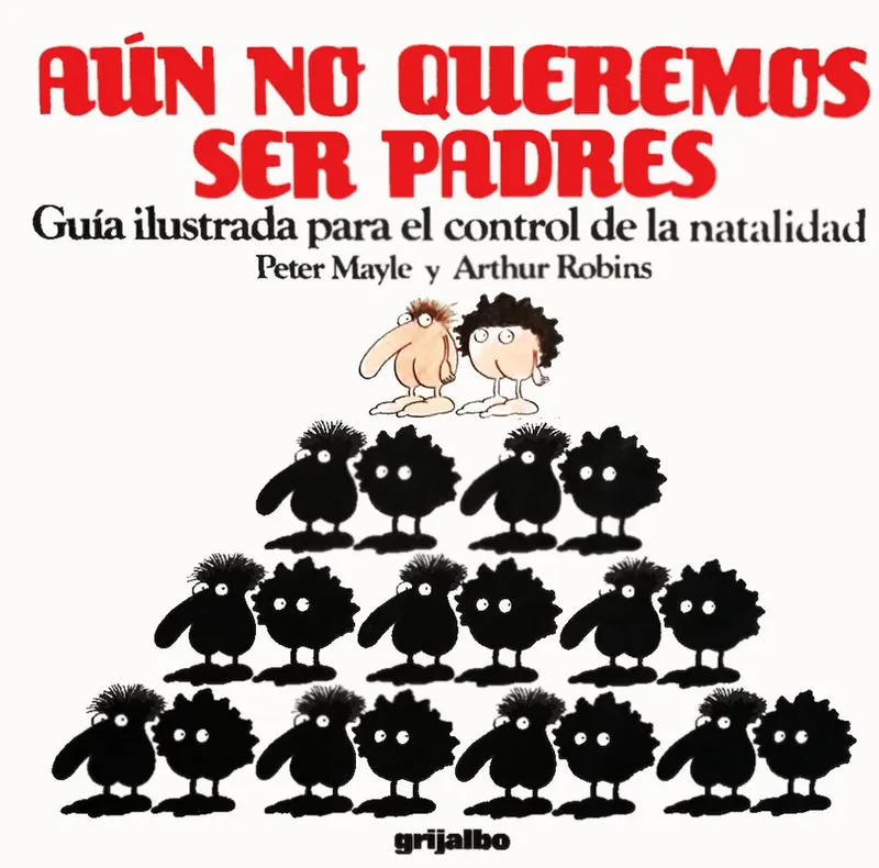 Aún no queremos ser padres