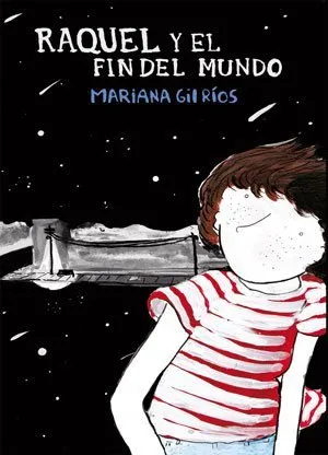 Raquel y el Fin del Mundo