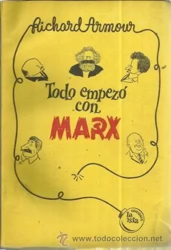 Todo empezó con Marx