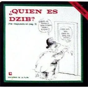¿Quién es Dzib?