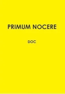 Primum Nocere (Autoedición)
