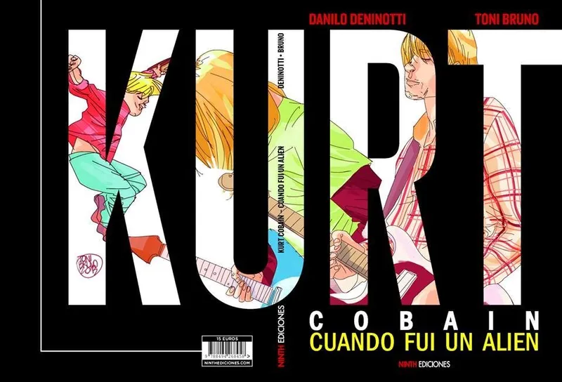 Kurt Cobain. Cuando fui un alien