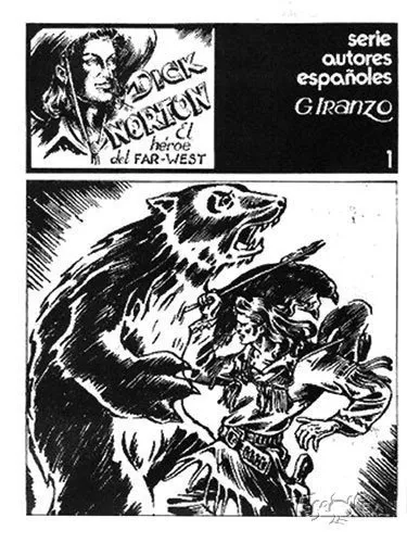 Serie autores españoles: Dick Norton - El héroe del Far-West