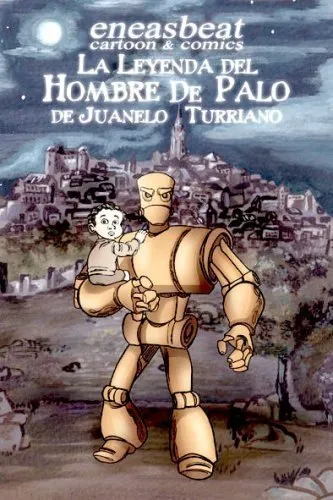 La Leyenda del Hombre de Palo