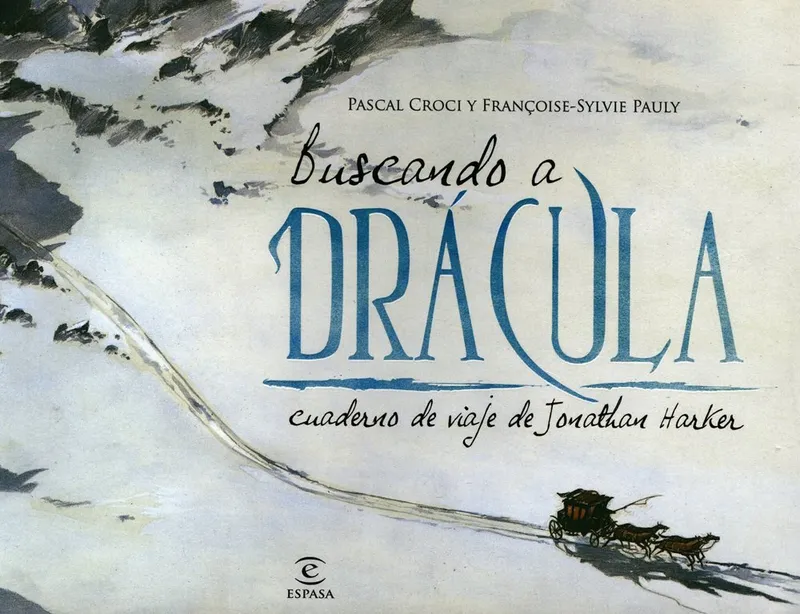 Buscando a Drácula. Cuaderno de trabajo de Jonathan Harker