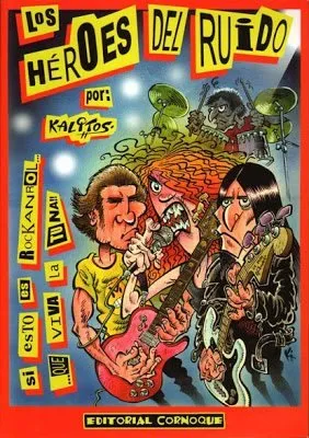 Los héroes del ruido