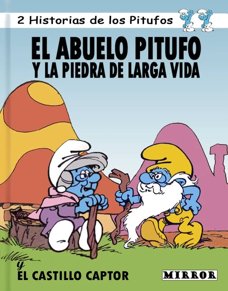 El abuelo Pitufo y la piedra de Larga Vida