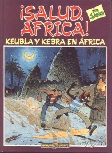 Keubla y Kebra en África. ¡Salud, África!