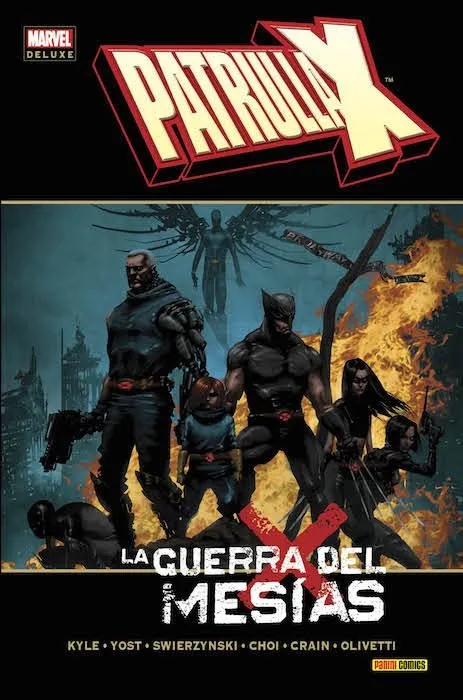 Patrulla-X: La Guerra Del Mesías. Marvel Deluxe