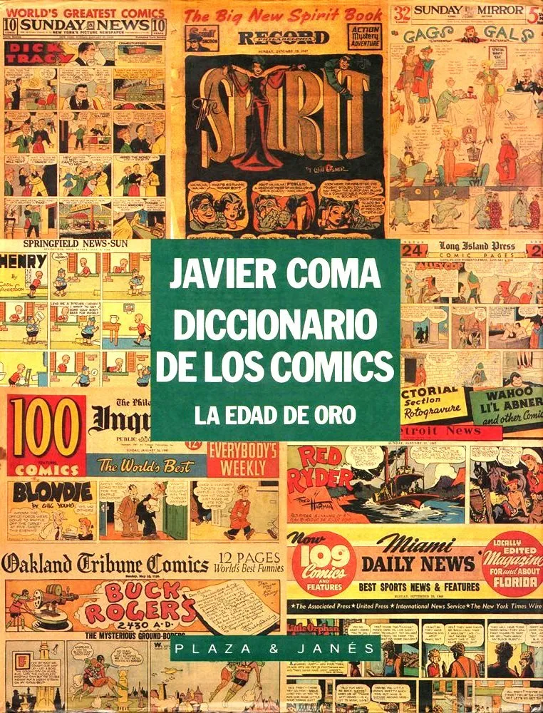 Diccionario de los Comics. La Edad de Oro
