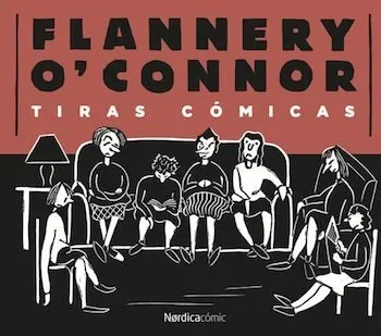 Flannery O’Connor: Tiras Cómicas