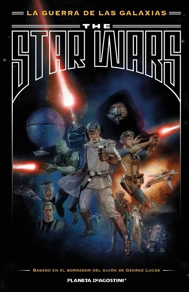 La Guerra de las Galaxias.The Star Wars