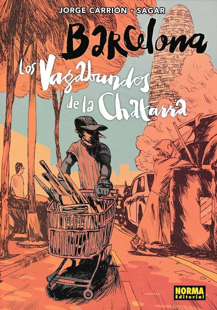 Barcelona: Los Vagabundos de la Chatarra