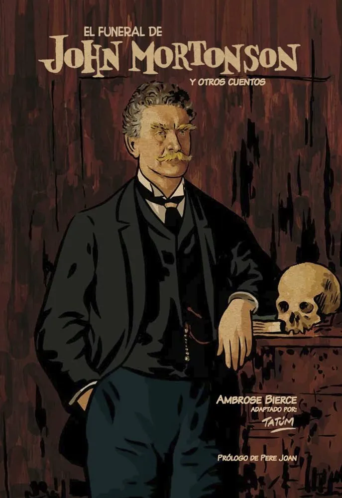 El funeral de John Mortonson y otros cuentos