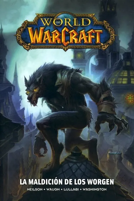 World of Warcraft. La maldición de los Worgen