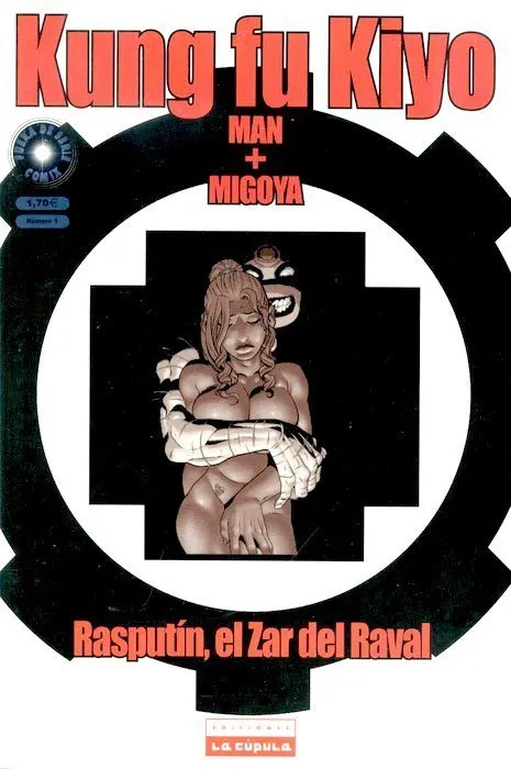 Kung fu Kiyo. Rasputín, el Zar del Raval
