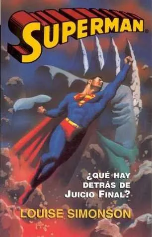 Superman: ¿Qué hay detrás de Juicio Final?