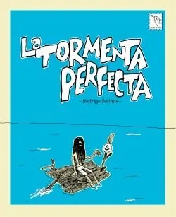La tormenta perfecta