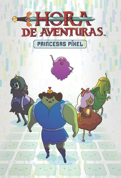 Hora de aventuras: Princesas píxel