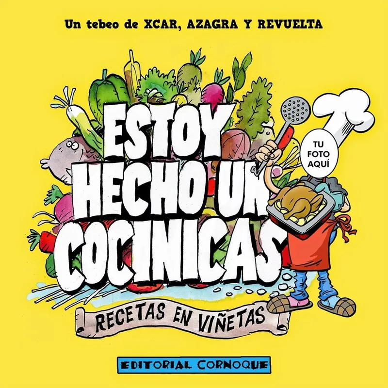 Estoy hecho un cocinicas: Recetas en viñetas
