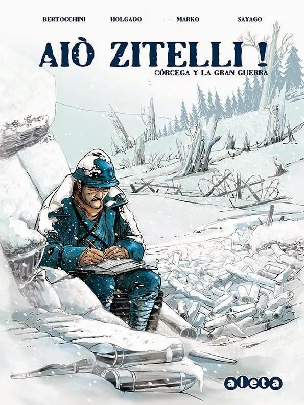 Aio Zitelli! Córcega y la Gran Guerra