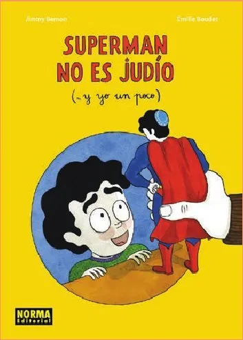 Superman no es judío (... y yo un poco)