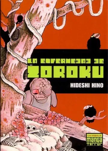 La enfermedad de Zoroku