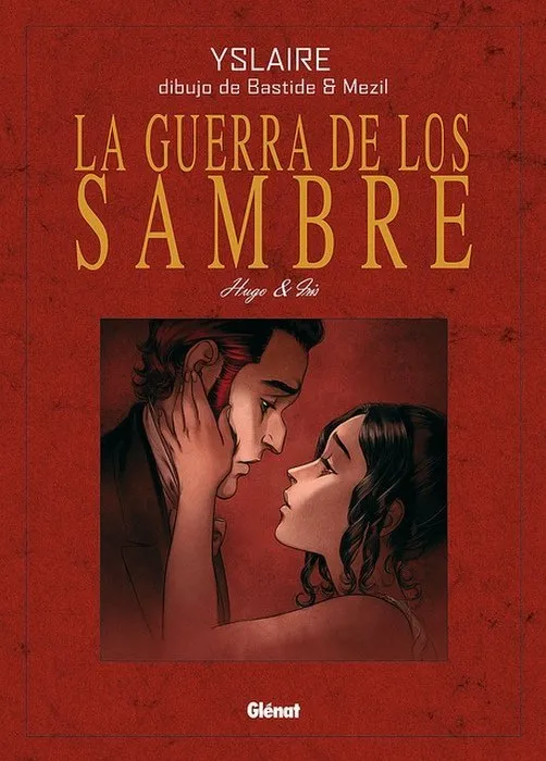 La Guerra de los Sambre. Hugo & Iris