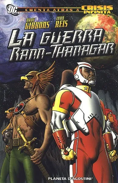 Cuenta atrás a Crisis Infinita. La guerra Rann-Thanagar