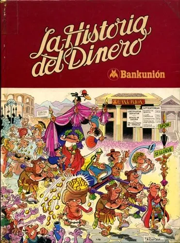 La Historia del Dinero