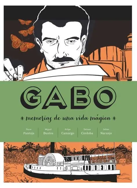 Gabo: Memorias de una vida mágica