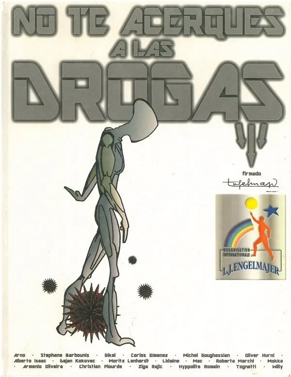 No te acerques a las drogas