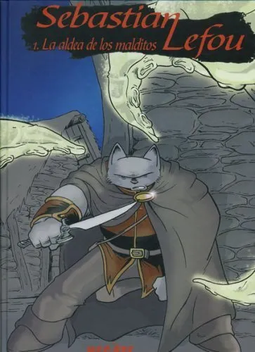 Sebastian Lefou. La aldea de los malditos