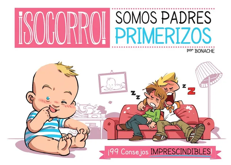 ¡Socorro! Somos padres primerizos