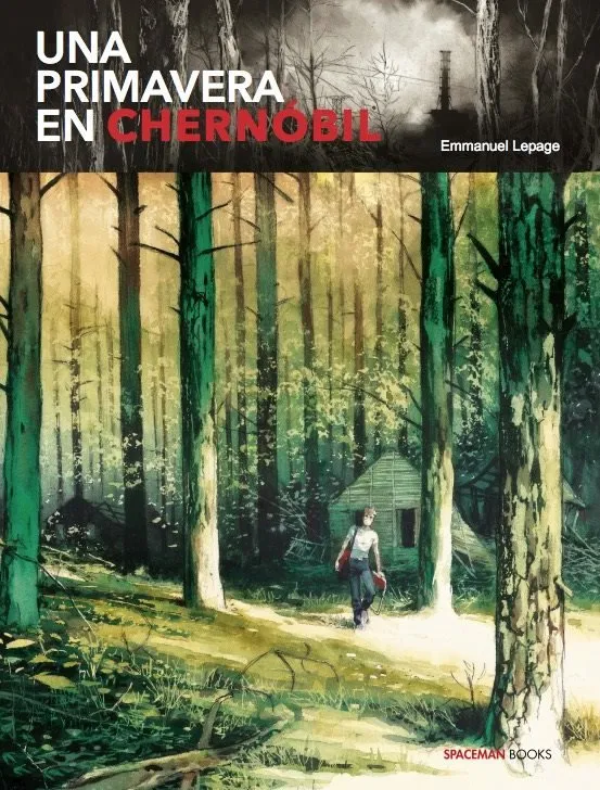 Una primavera en Chernóbil