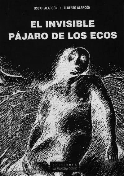 El Invisible Pájaro de los Ecos
