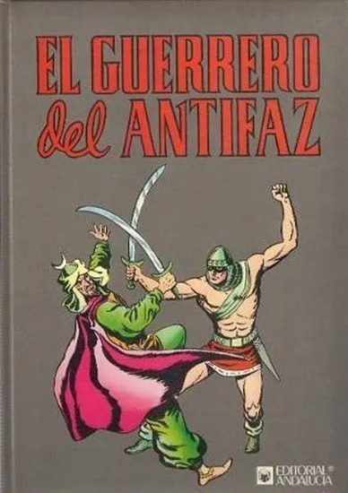 El Guerrero del Antifaz